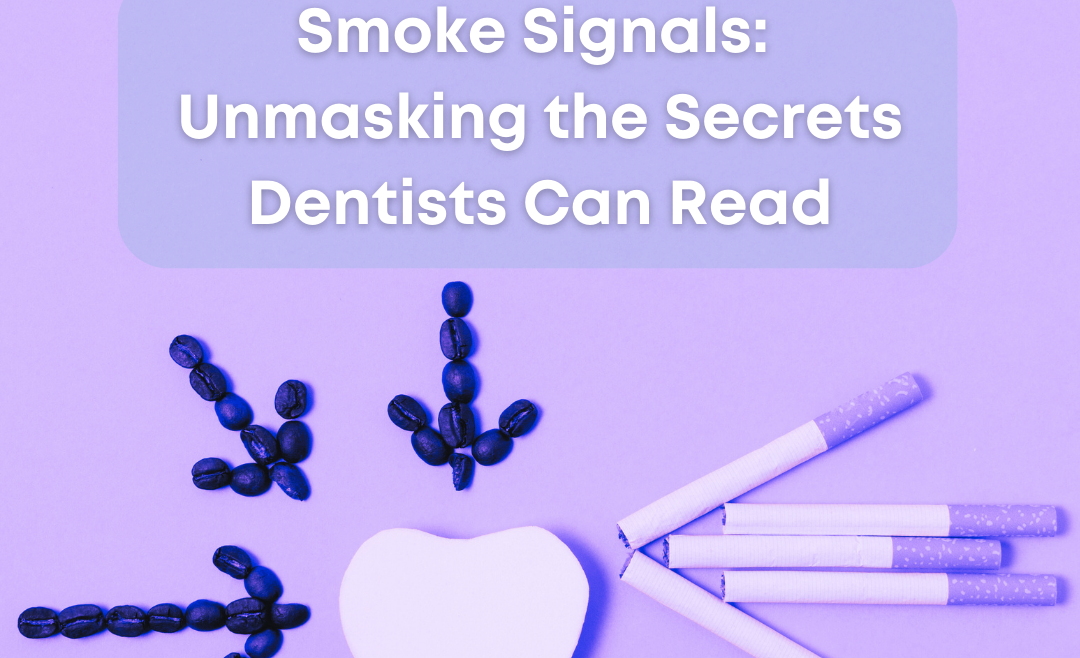 Can Dentists Tell If You Smoke?