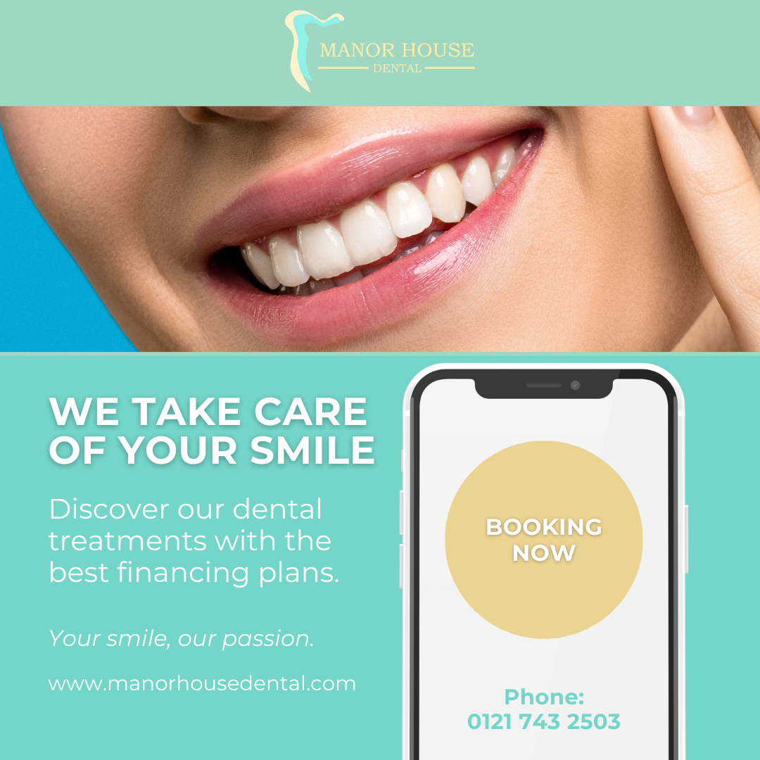 manor house dental graphic - we take care of your smile
